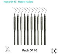 Pack Of 10 - Diagnostica Strumenti Probe CP#12 Hollow Handle Dentali parodontale
