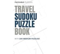 Packable Puzzles Travel Sudoku Puzzle Book with 250 Medium Puzzles: Sudoku Puzzle Book Travel Size, Mini Sudoku Book Travel Size, Medium Sudoku Puzzles Book
