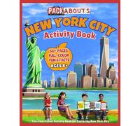 Packabouts: New York City: Fun, Fact-Filled Activity Book for Exploring New York City