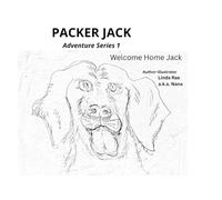 PACKER JACK Adventure Series 1: WELCOME HOME JACK