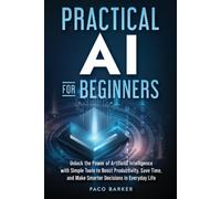 Paco Barker Practical AI for Beginners (Tascabile)