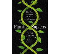 Paco Calvo Planta Sapiens (Copertina rigida)