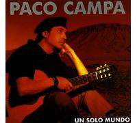 Paco Campa - Un Solo Mundo