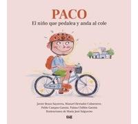 Paco, el niño que pedalea y anda al cole