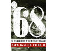 Paco Ignacio Taibo 68 (Tascabile)