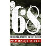 Paco Ignacio Taibo 68 (Tascabile)