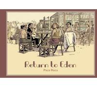 Paco Roca Return to Eden (Copertina rigida)