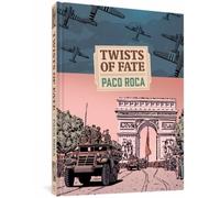 Paco Roca Twists of Fate (Copertina rigida)