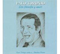 Paco Toronjo - Con Filosofia Y Amor [Import Anglais]