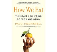 Paco Underhill How We Eat (Tascabile)