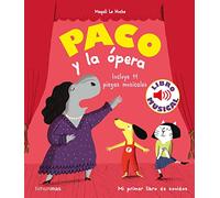Paco y la ópera. Libro musical