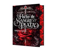 PACTO DE SANGRE Y PLATA: Un destino de fuego y sombras 1
