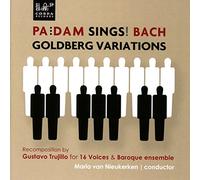Pa'Dam/ 16 Voices/ Baroque Ensemble - Pa'Dam Sings Bach's Goldberg Variations