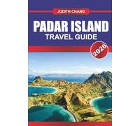 PADAR ISLAND Travel Guide 2026: Hike to Panoramic Views of Unique Tri-Colored Beaches.