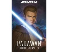PADAWAN. STAR WARS ROMANZI - WHITE KIERSTEN - Panini Comics