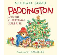 Michael Bond Paddington and the Christmas Surprise (Copertina rigida) Paddington