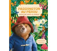 Paddington au Pérou: Aventure dans la jungle