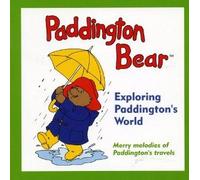 Paddington Bear - Exploring Paddington S World