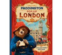 Paddington Pop-Up London: Movie tie-in (Copertina rigida)