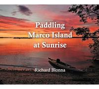 Paddling Marco Island at Sunrise