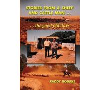 Paddy Bourke Stories from a Sheep and Cattle Man (Tascabile)