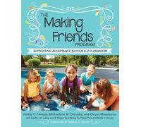 Paddy C. Favazza Michaelene M. Ostrosky Chryso M The Making Friends (Tascabile)