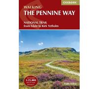 Walking the Pennine Way: (Includes separate OS 1:25K map booklet) NATIONAL TRAIL - From Edale to Kirk Yetholm