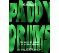 Jack McGarry Sean Muldoon Jillian Vose Paddy Drinks (Copertina rigida)