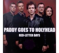 Paddy Goes to Holyhead Red-Letter Days (CD)