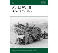 Paddy Griffith World War II Desert Tactics (Tascabile) Elite