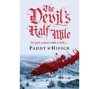 Paddy Hirsch The Devil's Half Mile (Copertina rigida) Lawless New York