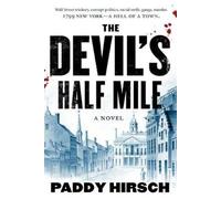 Paddy Hirsch The Devil's Half Mile (Tascabile) Justice Flanagan