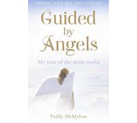 Paddy McMahon Guided By Angels (Tascabile)