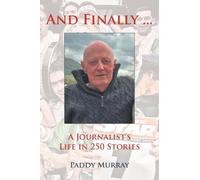 Paddy Murray And Finally… (Tascabile)