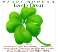 Paddy Noonan - Irish Dew
