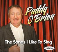 Paddy O'Brien - Paddy O'Brien - The Songs I Like to Sing