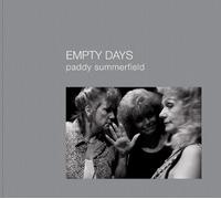 Paddy Summerfield Empty Days (Copertina rigida)