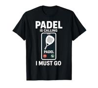 Padel Chiama Padel Che Devo Andare Maglietta