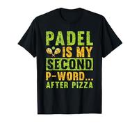 Padel è la mia seconda Parola P Dopo la Pizza Divertente Paddle Tennis Maglietta