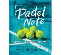 Padel Note: Conti e Gestione Campi