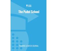 Padel Training & Match Journal: Track Your Training, Matches, and On-Court Progress