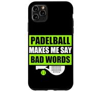 Padelball makes me say bad words divertente padelball giocatore Custodia per iPhone 11 Pro Max