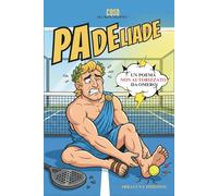 Padeliade: Un poema non autorizzato da Omero