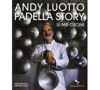 Padella story. Ricette e storie di un cuoco sotto le righe