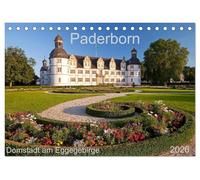 Paderborn Domstadt am Eggegebirge (Tischkalender 2026 DIN A5 quer), CALVENDO Monatskalender: Universitäts- und Domstadt mit dem kürzesten Fluss Deutschlands