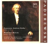 Paderewski, I.J. - Violin & Piano Works