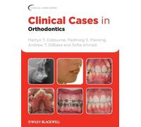 Padhraig S. Fleming Martyn T. Cobourne Sofia Ahmad A Clinical Cases (Tascabile)