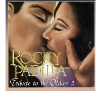 Padilla, Rocky - Tribute to Oldies 2