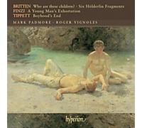 Padmore/Vignoles - Songs of Britten Finzi & Tippett