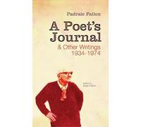 Padraic Fallon A Poet's Journal and Other Writings (Copertina rigida)